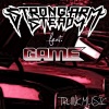 Strong Arm Steady - Trunk Music