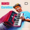 Hansi《Carolina》[MP3/LRC]