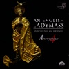 Anonymous 4、Susan Hellauer、Ruth Cunningham、Marsha Genensky - Prosa: Gaude virgo salutata (chant)