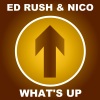 Ed Rush、Nico - What's Up (2015 Remaster)