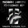 robin hirte《Chrome》[MP3/LRC]