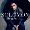 Solomon - Life Goes On... (Radio Edit)