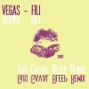 Vegas - Fili (Gus Gaval Bleep Remix)