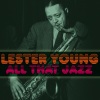 Lester Young - Neenah (Blues Tres)