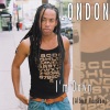 London - I'm Down