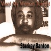 Starkey Banton - Want My Woman Tonight