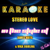 Ameritz Karaoke Planet (阿美利兹·卡拉OK星球) - Stereo Love (In the Style of Edward Maya & Vika Jigulina)(Karaoke Version)