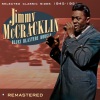 jimmy mccracklin《Miss Mattie Left Me》[MP3/LRC]