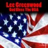 lee greenwood - God Bless the USA (Remastered)