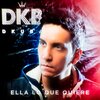 DKB - Ella Lo Que Quiere