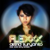Astrid Suryanto - Flexxx (Tee's InHouse Anthem)