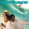 Surface - Shower Me With Your Love