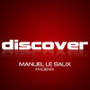 Manuel Le Saux - Phoenix (Original Mix)