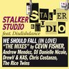 Stalker Studio、Disdishdance - We Should Fall (Cevin Fisher Remix)