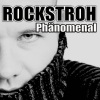 Rockstroh - Phänomenal (Radio Mix)