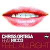 Chriss Ortega、Nicco - Feel Alright (Extended Mix)