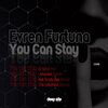 Evren Furtuna - You Can Stay