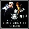 Remik Gonzalez、B-RASTER - Sin Hecharle Coco