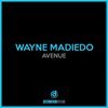 Wayne Madiedo - Avenue