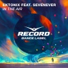 Ektonix、SevenEver - In the Air (Radio Edit)