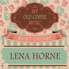 Lena Horne - Mood Indigo / I'm Beginning To See The Light