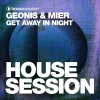 Geonis、Mier《Get Away in Night》[MP3/LRC]