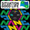 Situation - Good Life