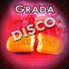 Gráda、Grada - Disco Plazma