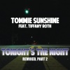 Tommie Sunshine - Tonight's the Night (Fat & Ugly Remix)