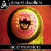 Ray Roc & Sted-E - Acid Monsters