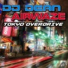 DJ Dean、Airwaze - Tokyo Overdrive (Edit)