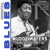 Muddy Waters - Baby Please Don't Go