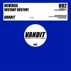 Reverse - Distant Destiny (Original Mix)