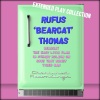 Rufus'Bearcat' Thomas《Bearcat》[MP3/LRC]