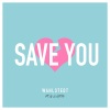 Wahlstedt、G. Curtis - Save You