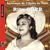 Rita Gorr、Gustave Cloëz、La troupe de l'Opéra de Paris - De tous côtés