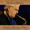 charlie mariano《Chloe (Remaster)》[MP3/LRC]