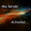 Alex Sender - Activated (Original Mix)