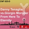 danny tenaglia、Giorgio Moroder《From Here to Eternity (Extended Club Mix)》[MP3/LRC]