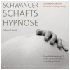 Mitsch Kohn、Marcus Donath - Schwangerschaftshypnose mit marcus donath