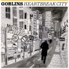 Goblins - Heartbreak City