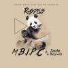 RayPlus、KayWiz、Sade《M.B.I.P.C (Explicit)》[MP3/LRC]