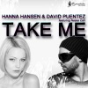 David Puentez、Nessa Cali、Hanna Hansen - Take Me (Original Club Mix)(Remix)