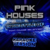 Ameritz Audio Karaoke - Pink Houses (Karaoke Version)