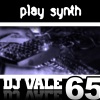 DJ Vale 65《Play Synth》[MP3/LRC]