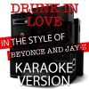 Ameritz Audio Karaoke - Drunk in Love (Karaoke Version)