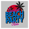 Beach Party Vibes - Bom Bom
