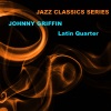 johnny griffin - It's You or No One