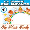 My Music Family - A la claire fontaine