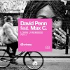 david penn、Max'C - Lovin U (Federico Scavo Remix)